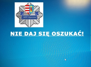 napis na niebieskim tle: nie daj się oszukać, logo policji.